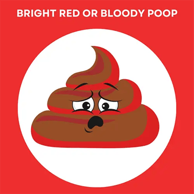 bright red or bloody poop